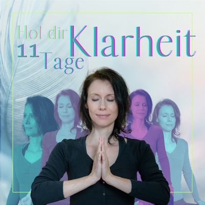 Hol dir 11 Tage Klarheit