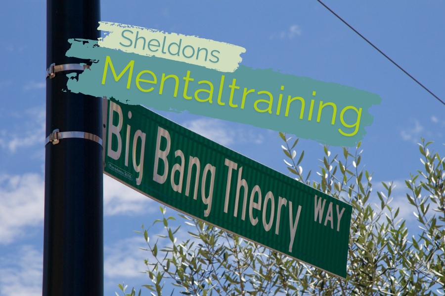 Sheldon Coopers Mentaltraining – und was du besser machen kannst